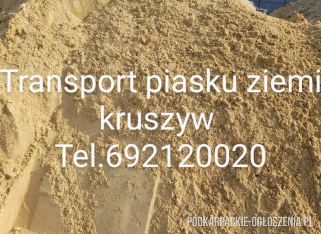 Sprzedaż piasku kruszywa kamień transport Jaśionka Tajecina Wysoka Głogowska Stobierna - Ogłoszenia Całe Podkarpackie