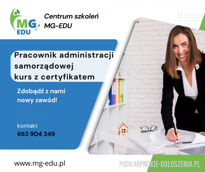 Pracownik administracji samorządowej - kurs z certyfikatem - Ogłoszenia Całe Podkarpackie