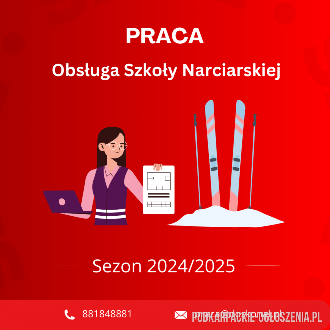 Praca obsługa szkoły narciarskiej - Ogłoszenia Całe Podkarpackie